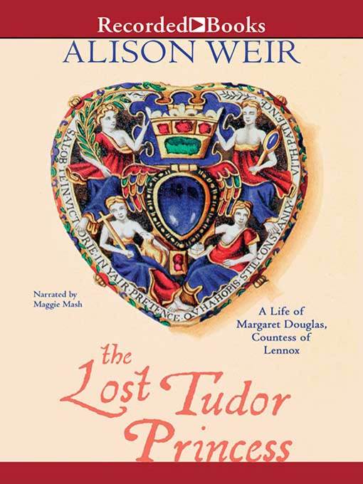 Title details for The Lost Tudor Princess by Alison Weir - Available